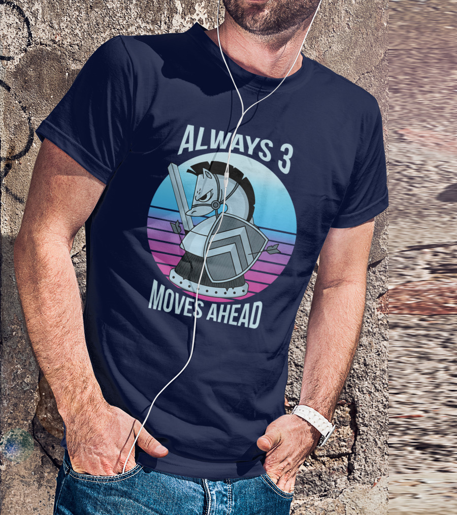 Always 3 Moves Ahead Chess Sunset Knight Horse T-Shirt