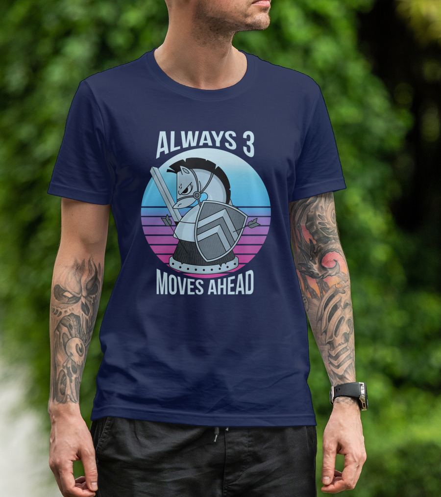 Always 3 Moves Ahead Chess Sunset Knight Horse T-Shirt