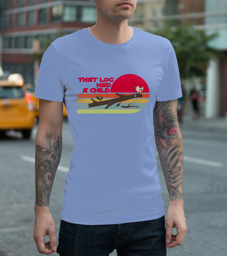 Seagulls That Log Had A Child Dank Meme Stop It Now Dad Joke Retro Vintage Sunset T-Shirt
