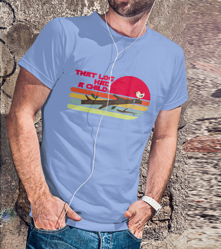 Seagulls That Log Had A Child Dank Meme Stop It Now Dad Joke Retro Vintage Sunset T-Shirt