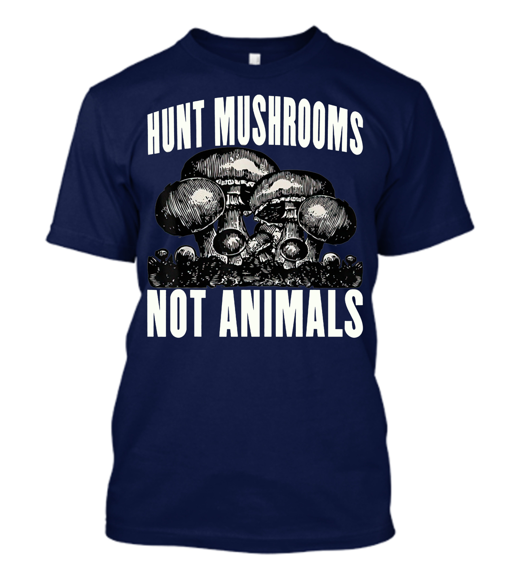 Hunt Mushrooms Not Animals Vintage Vegan Hippy T-Shirt
