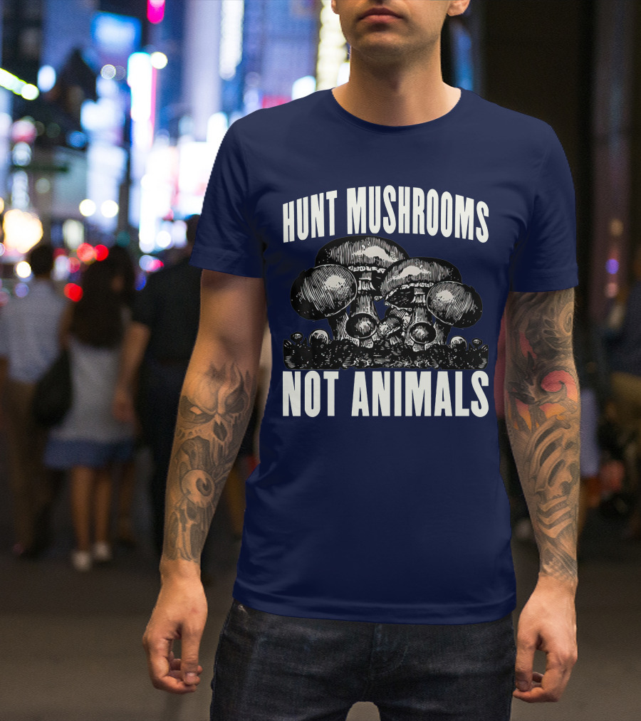 Hunt Mushrooms Not Animals Vintage Vegan Hippy T-Shirt
