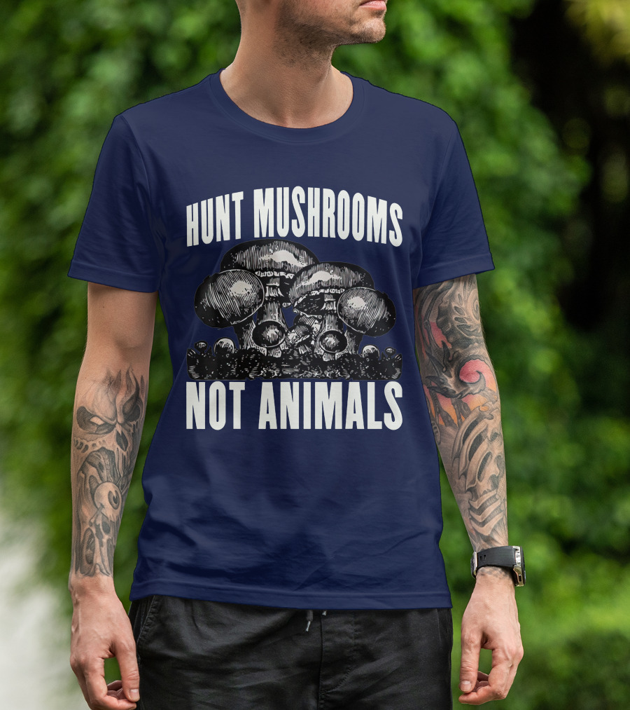 Hunt Mushrooms Not Animals Vintage Vegan Hippy T-Shirt