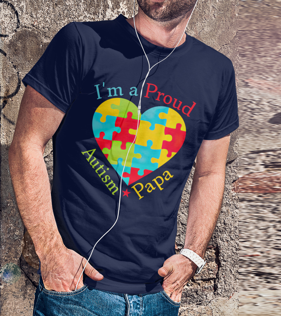 I'm A Proud Autism Papa Heart Puzzle Piece T-Shirt