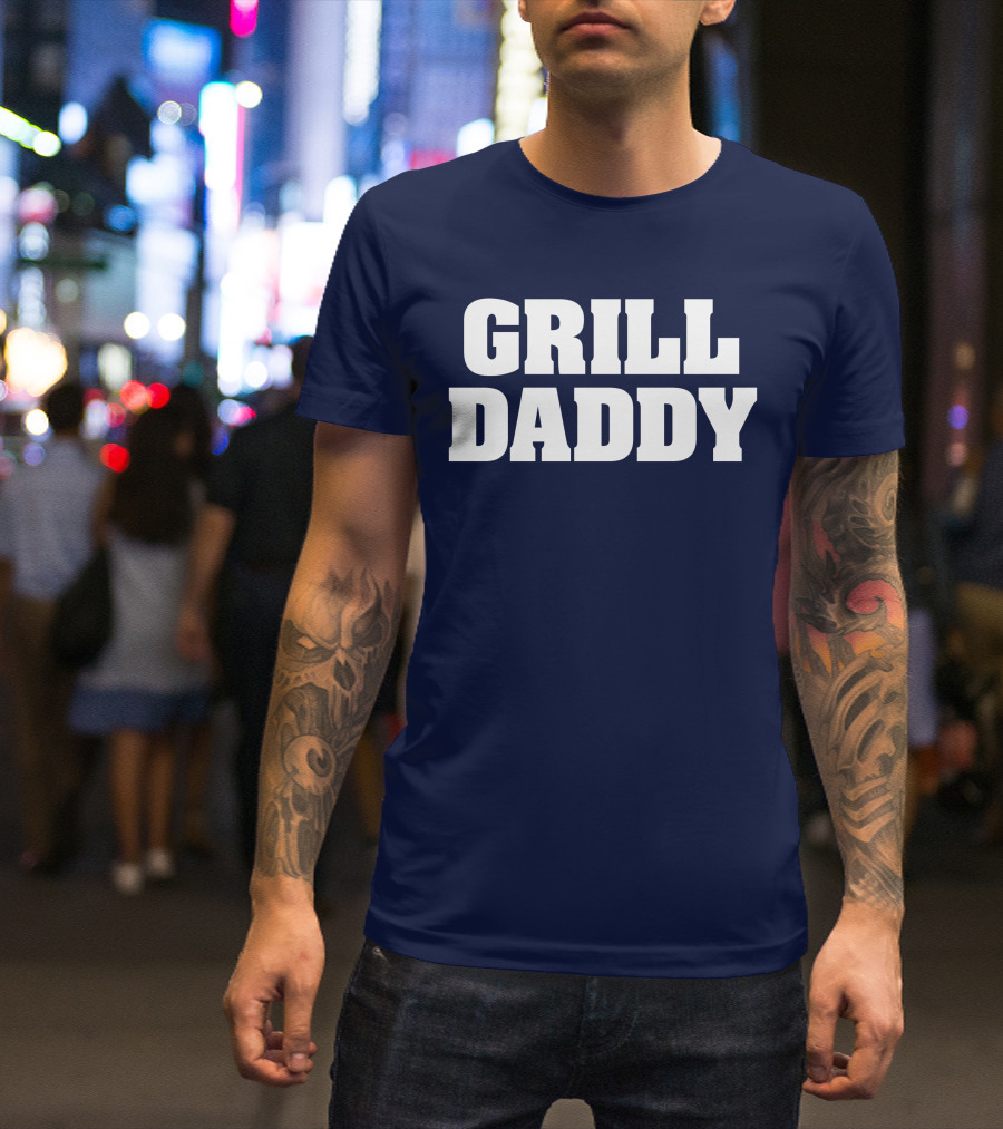 Grill Daddy Outdoor Cooking Grilling Baseball Cap Hat T-Shirt