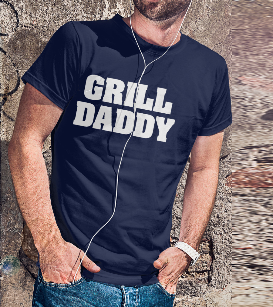 Grill Daddy Outdoor Cooking Grilling Baseball Cap Hat T-Shirt