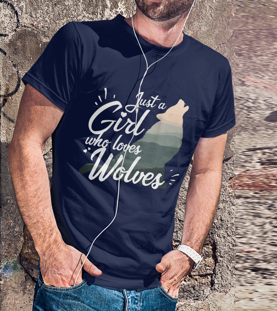 Just A Girl Who Loves Wolves Wolf Nature T-Shirt