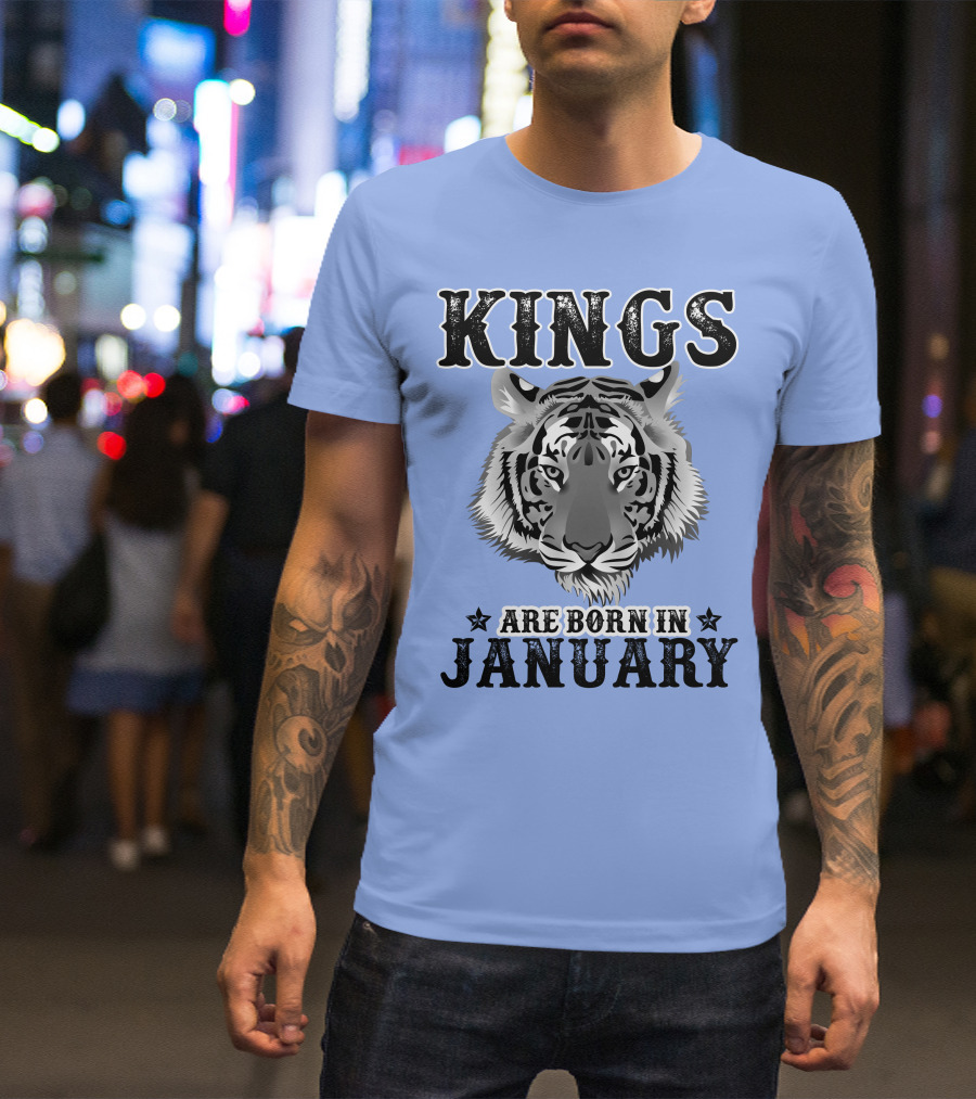Kings Are Born In January Tiger T-Shirt