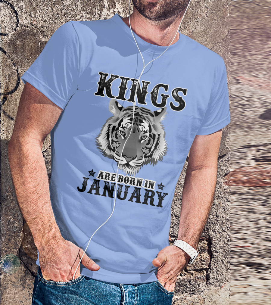 Kings Are Born In January Tiger T-Shirt