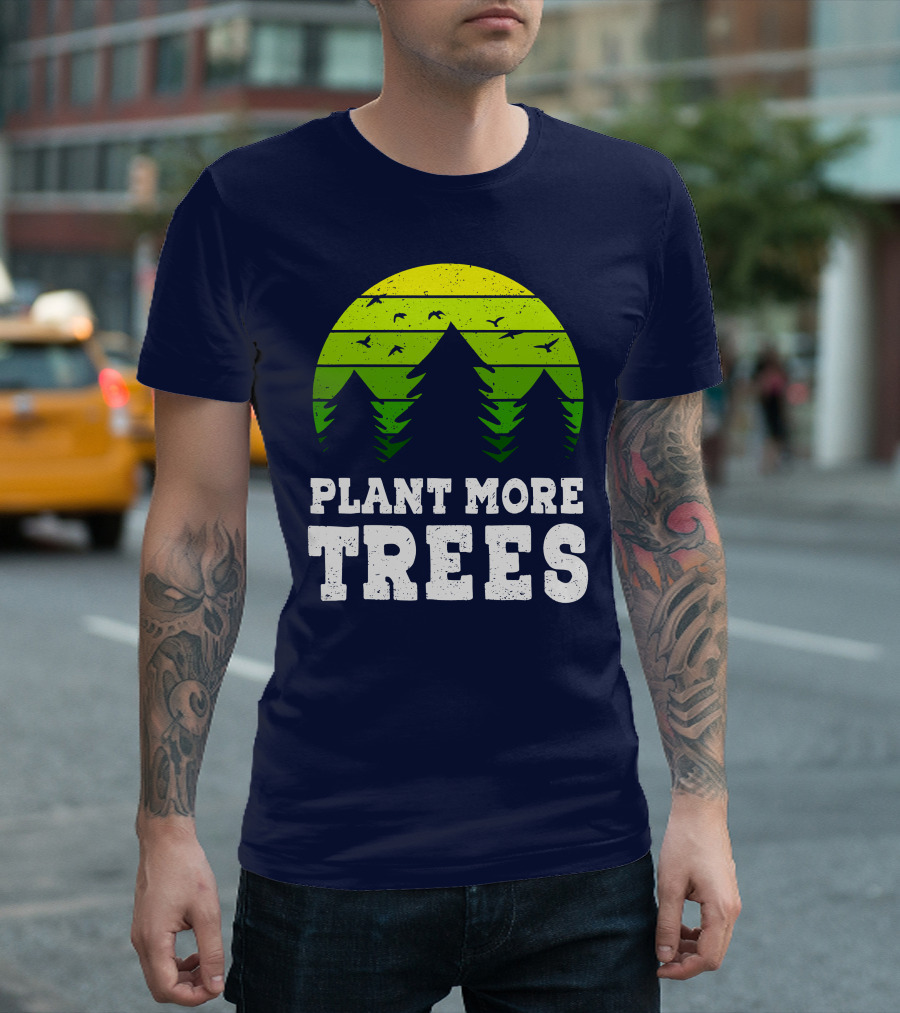 Plant More Trees Earth Day Arbor Day Vintage Nature Scene T-Shirt