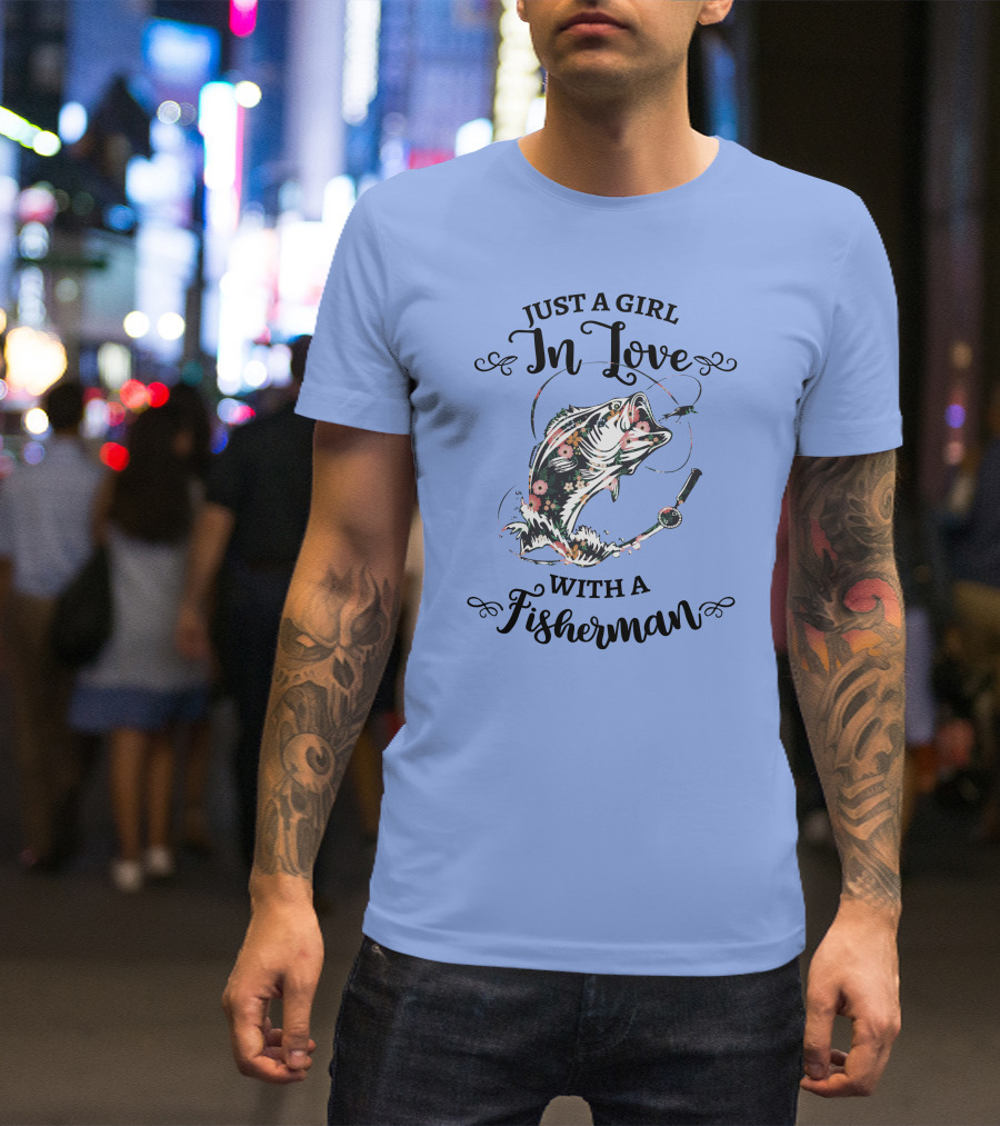 Just A Girl In Love With A Fisherman Bass Fish Floral Rod T-Shirt
