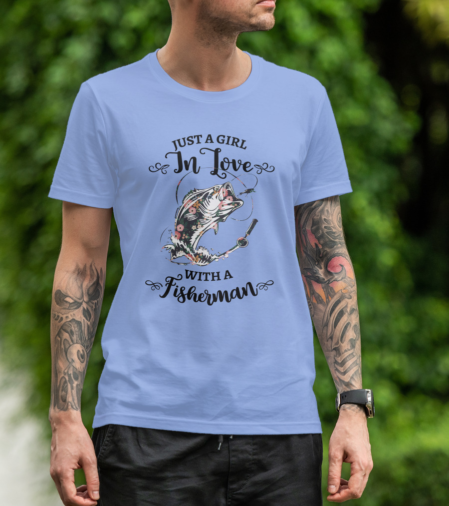 Just A Girl In Love With A Fisherman Bass Fish Floral Rod T-Shirt