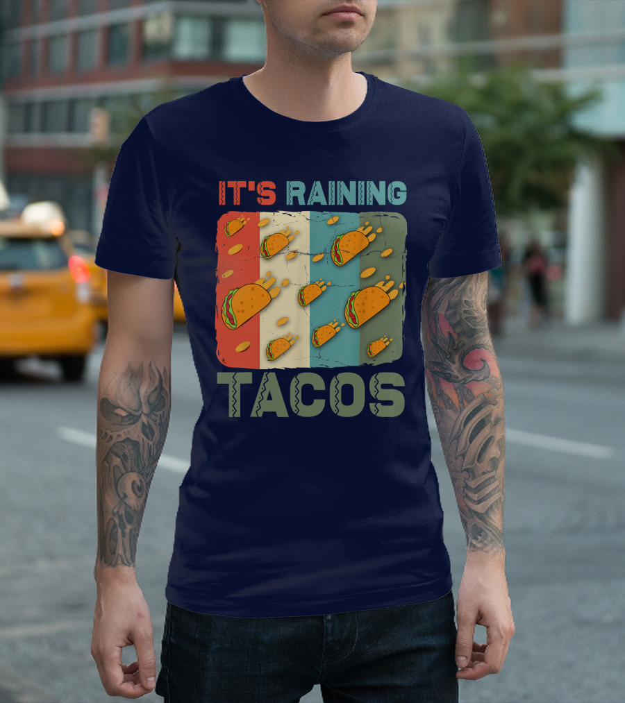 It's Raining Tacos Dragons Love Tacos Book Tacos Seasoning Tacos Al Pastor T-Shirt