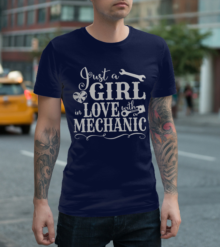 Just a Girl in Love with a Mechanic Wrench and Piston Elements T-Shirt