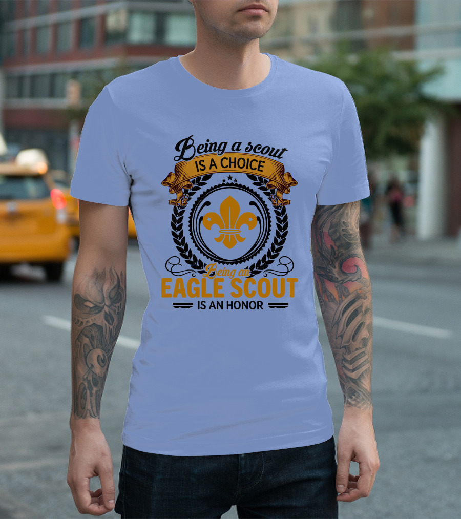 Being a Scout Is a Choice Being an Eagle Scout Is an Honor Symbolic Fleur-de-Lis Emblem T-Shirt