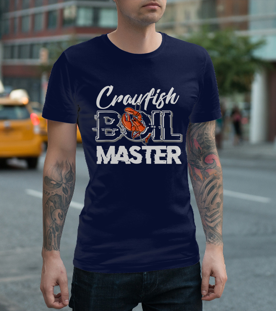Crawfish Boil Master Cajun Seafood Festival Cooking Boil Master Cajun Crawfish T-Shirt