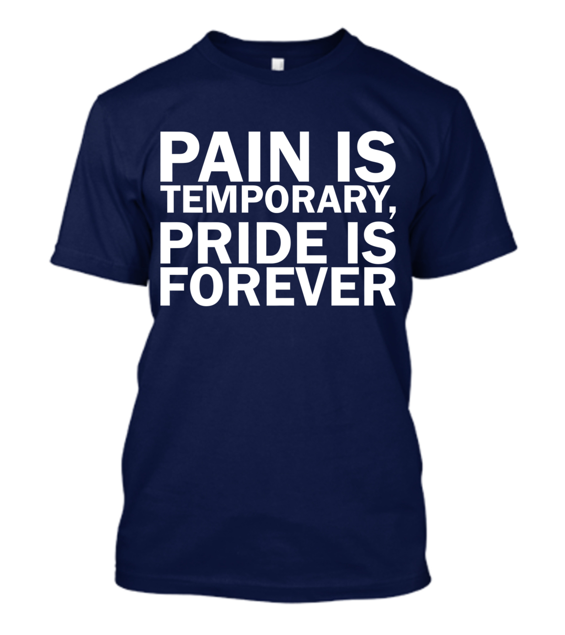 Pain Is Temporary Pride Is Forever Mens Running Motivation T-Shirt