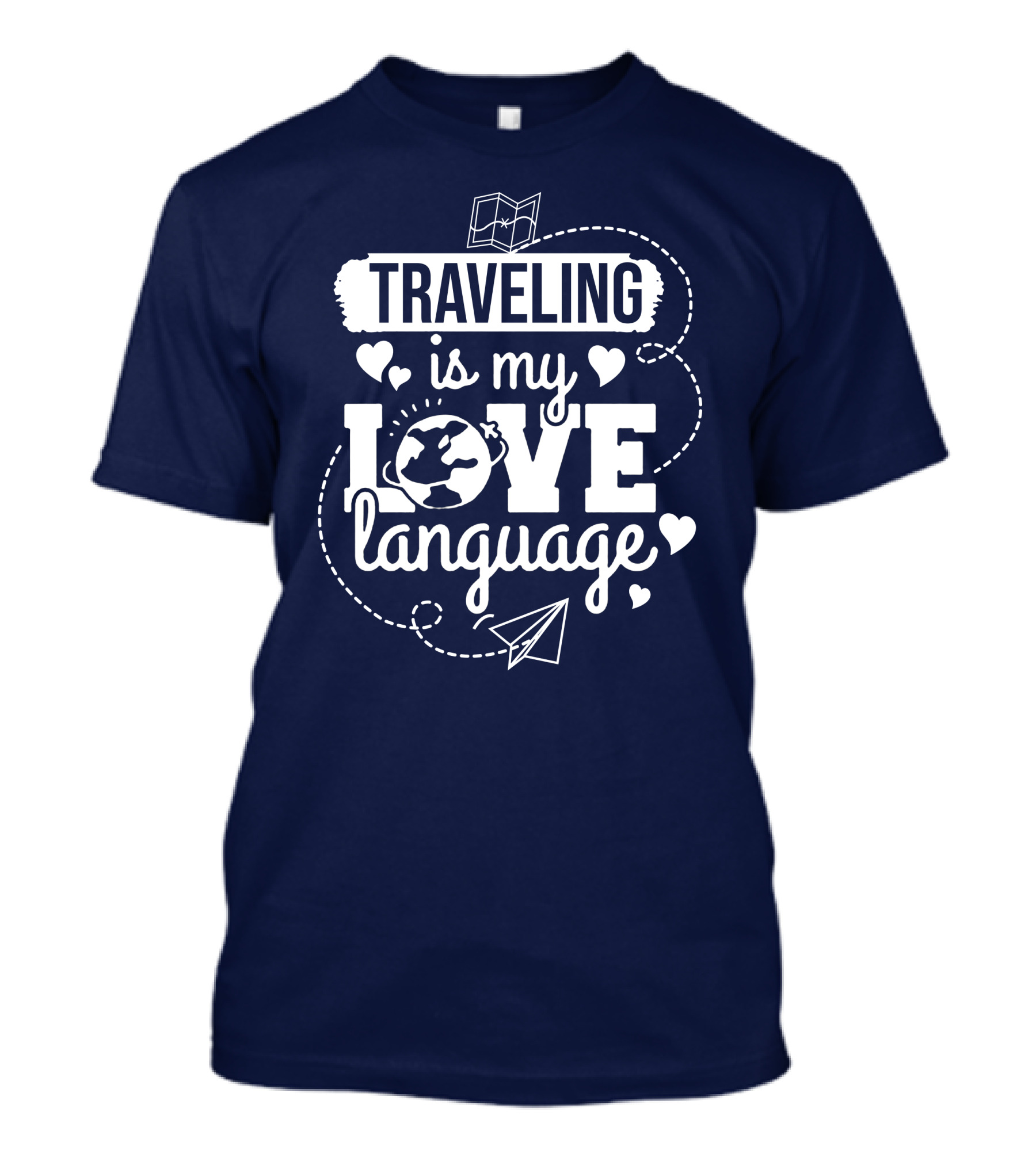 Traveling Is My Love Language Map Globe Paper Airplane Hearts T-Shirt