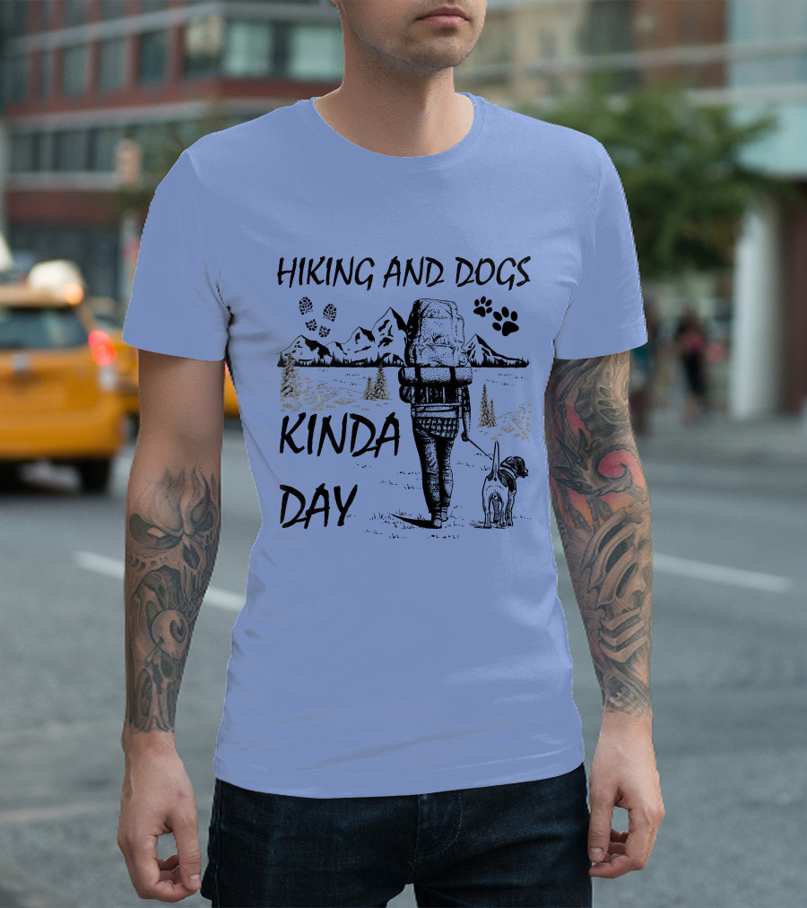 Hiking And Dogs Kinda Day Mountain Adventure With Backpacker And Dog Paw Prints T-Shirt