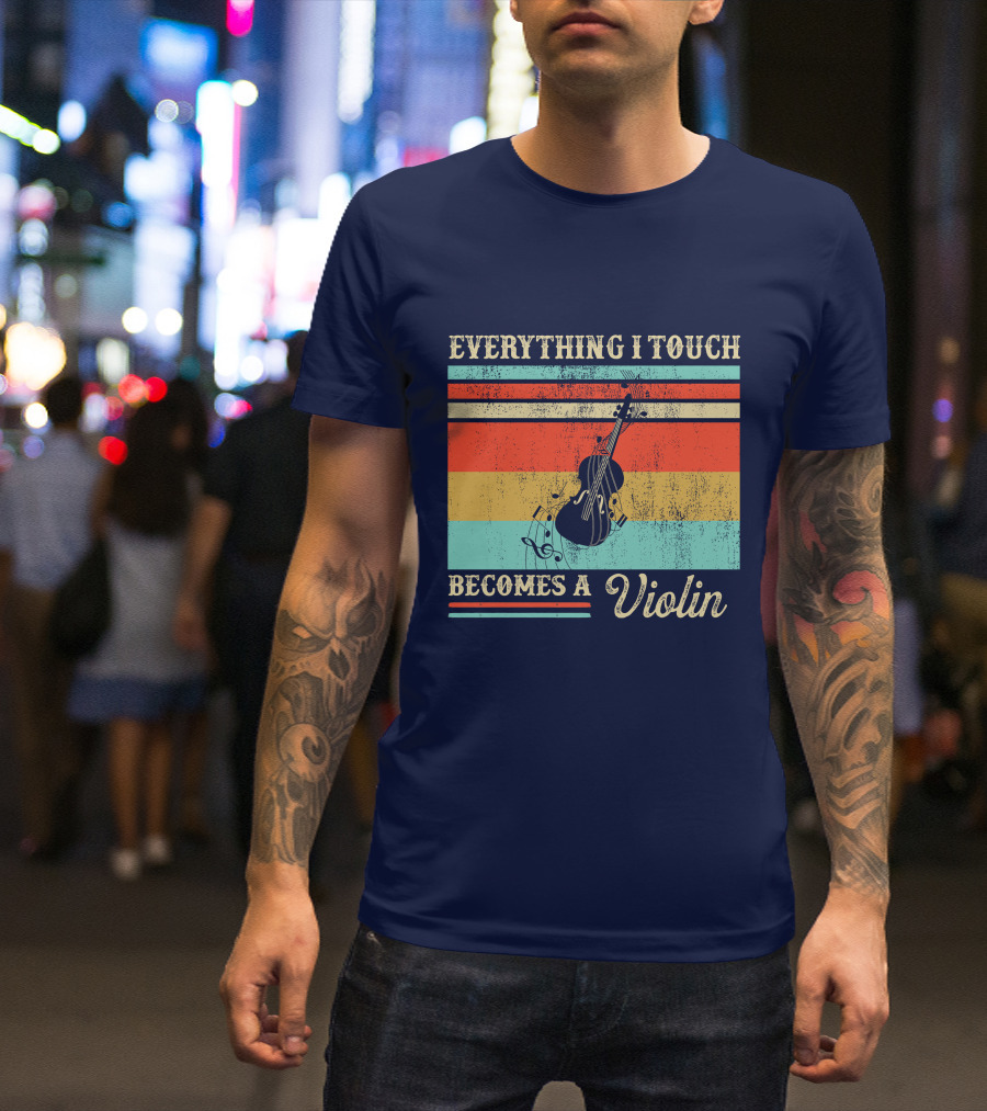 RD Everything I Touch Becomes A Violin Retro Colorful Stripes Musical Instrument T-Shirt