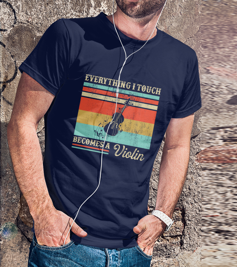 RD Everything I Touch Becomes A Violin Retro Colorful Stripes Musical Instrument T-Shirt