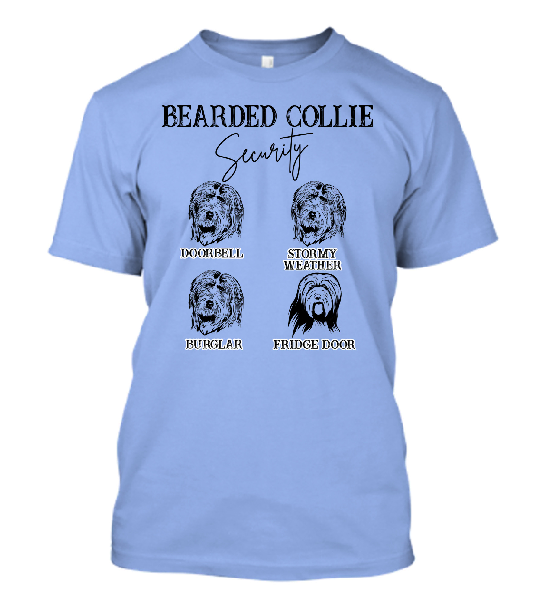Bearded Collie Security Doorbell Stormy Weather Burglar Fridge Door T-Shirt