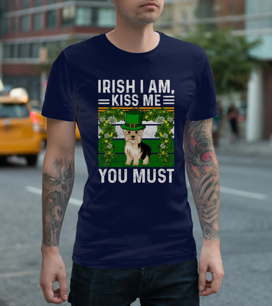 St Patrick's Day Irish Yorkshire Dog Wearing Green Hat Kiss Me You Must T-Shirt
