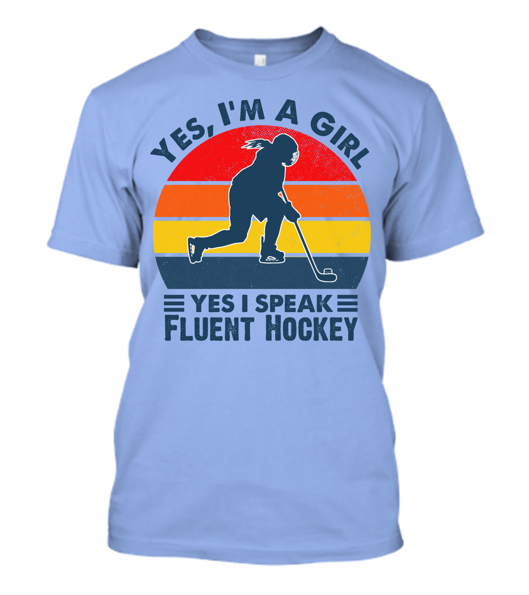 Yes I'm A Girl Yes I Speak Fluent Hockey Retro T-Shirt