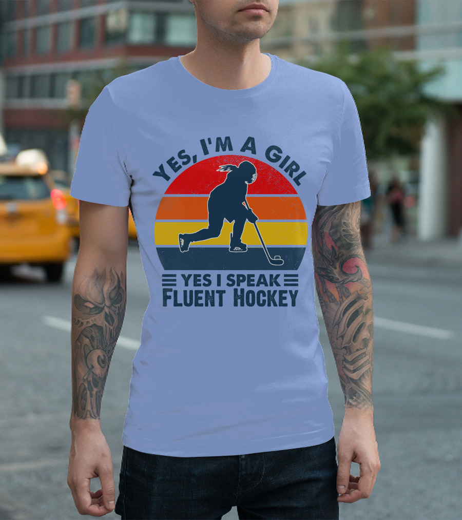 Yes I'm A Girl Yes I Speak Fluent Hockey Retro T-Shirt