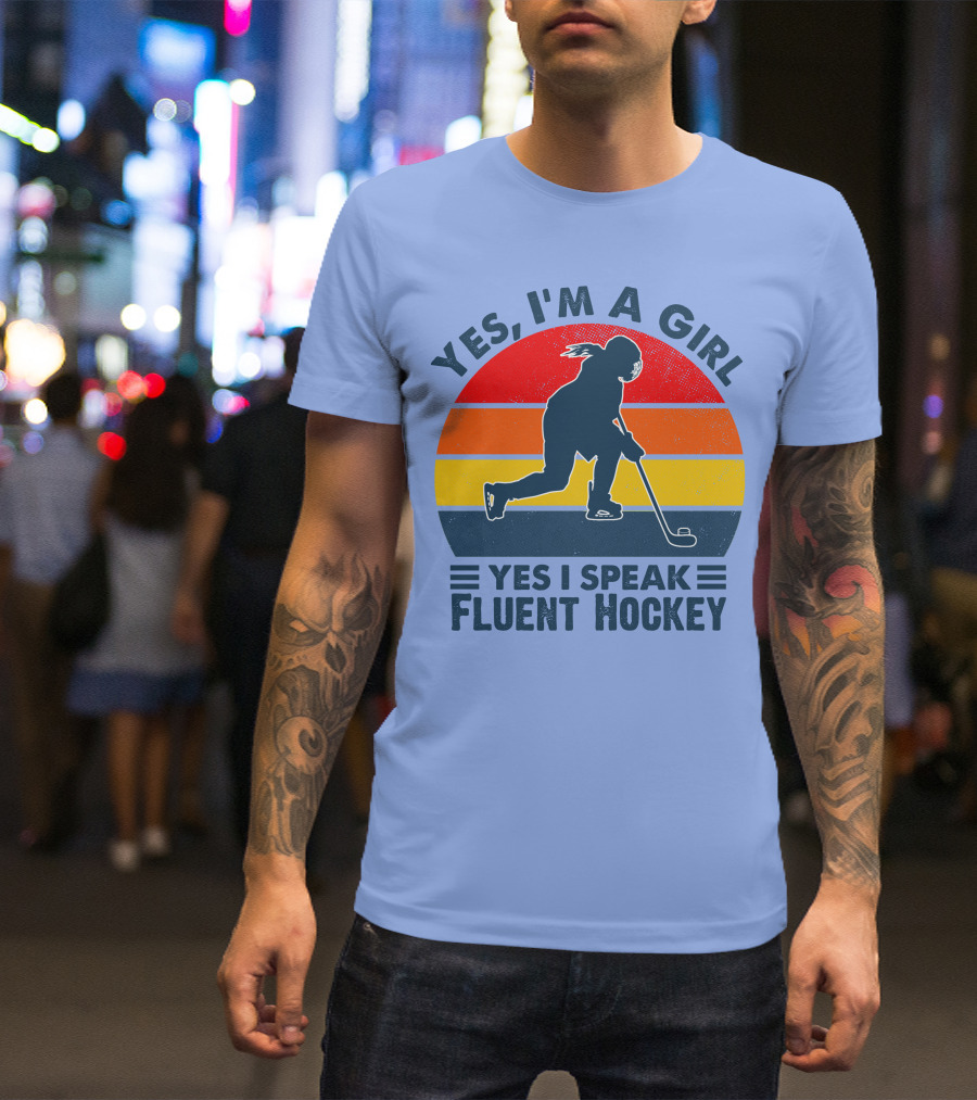 Yes I'm A Girl Yes I Speak Fluent Hockey Retro T-Shirt