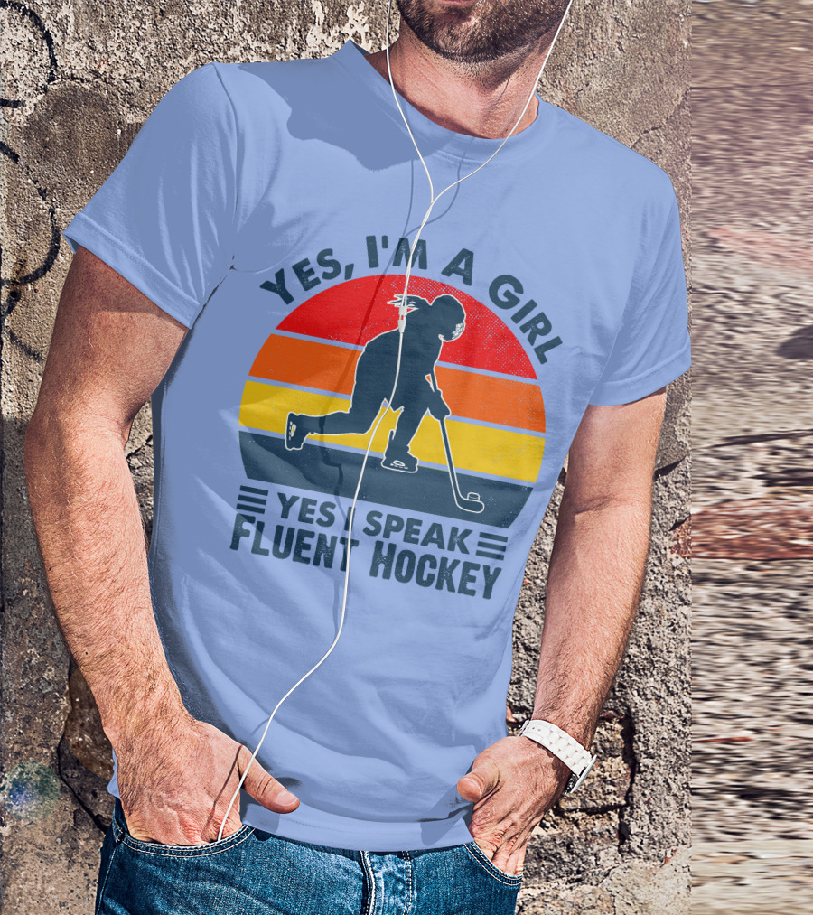 Yes I'm A Girl Yes I Speak Fluent Hockey Retro T-Shirt
