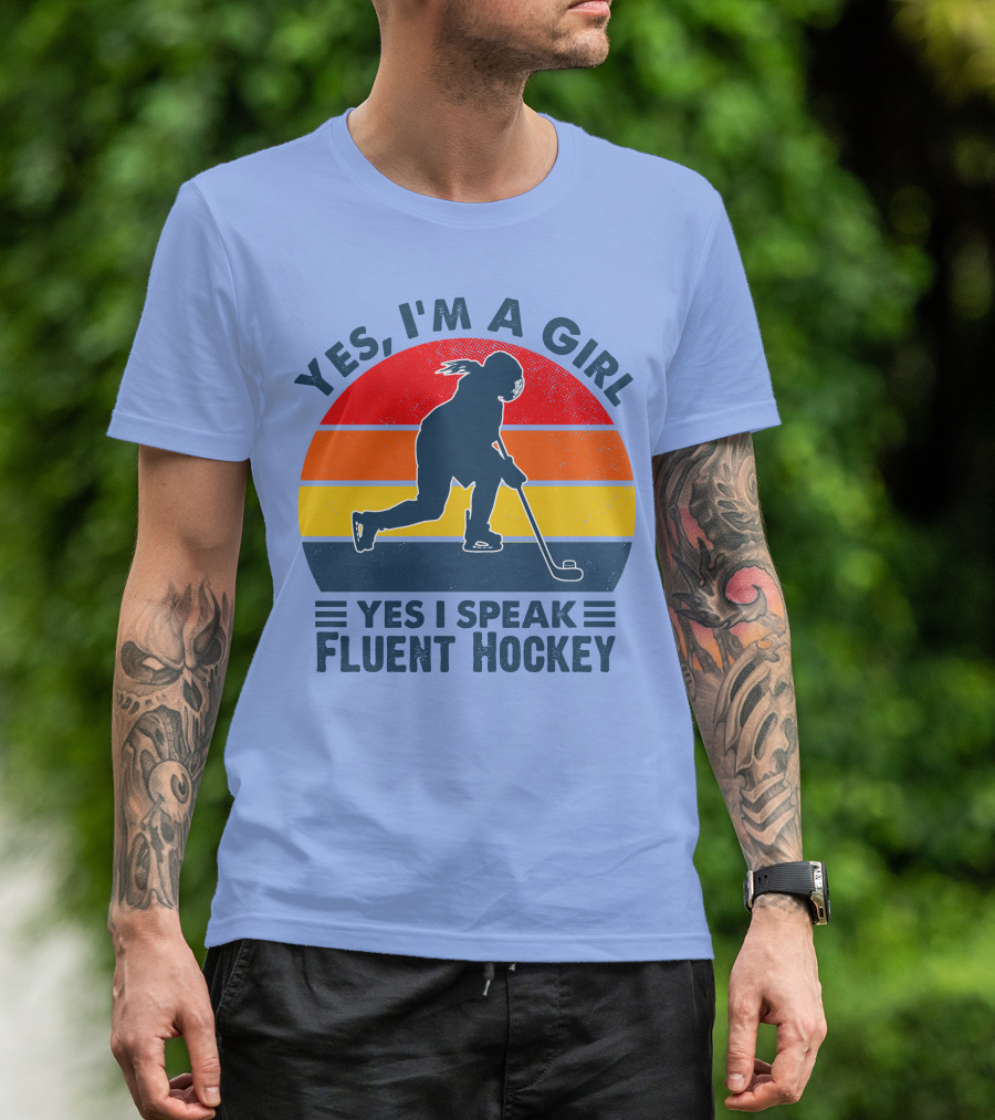 Yes I'm A Girl Yes I Speak Fluent Hockey Retro T-Shirt