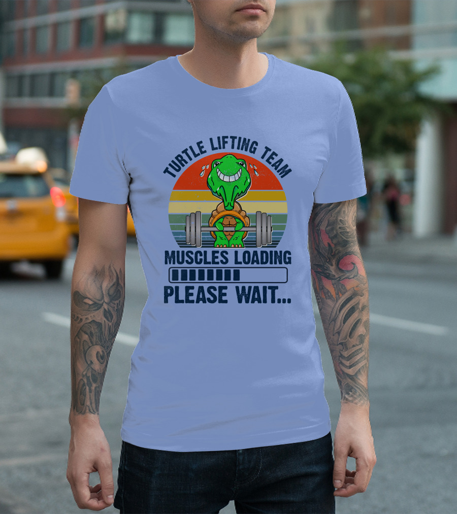 Turtle Lifting Team Muscles Loading Please Wait Retro Fitness Powerlifting T-Shirt