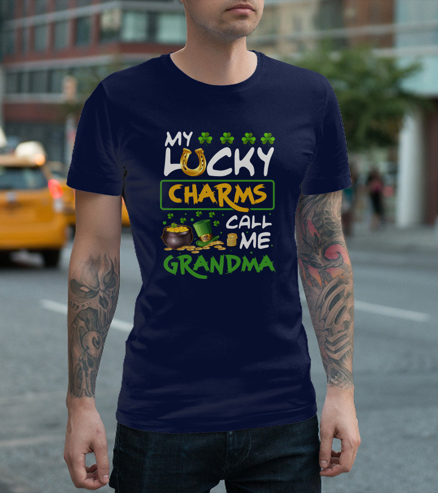 My Lucky Charms Horseshoe Clover Pot of Gold Coin Call Me Grandma T-Shirt