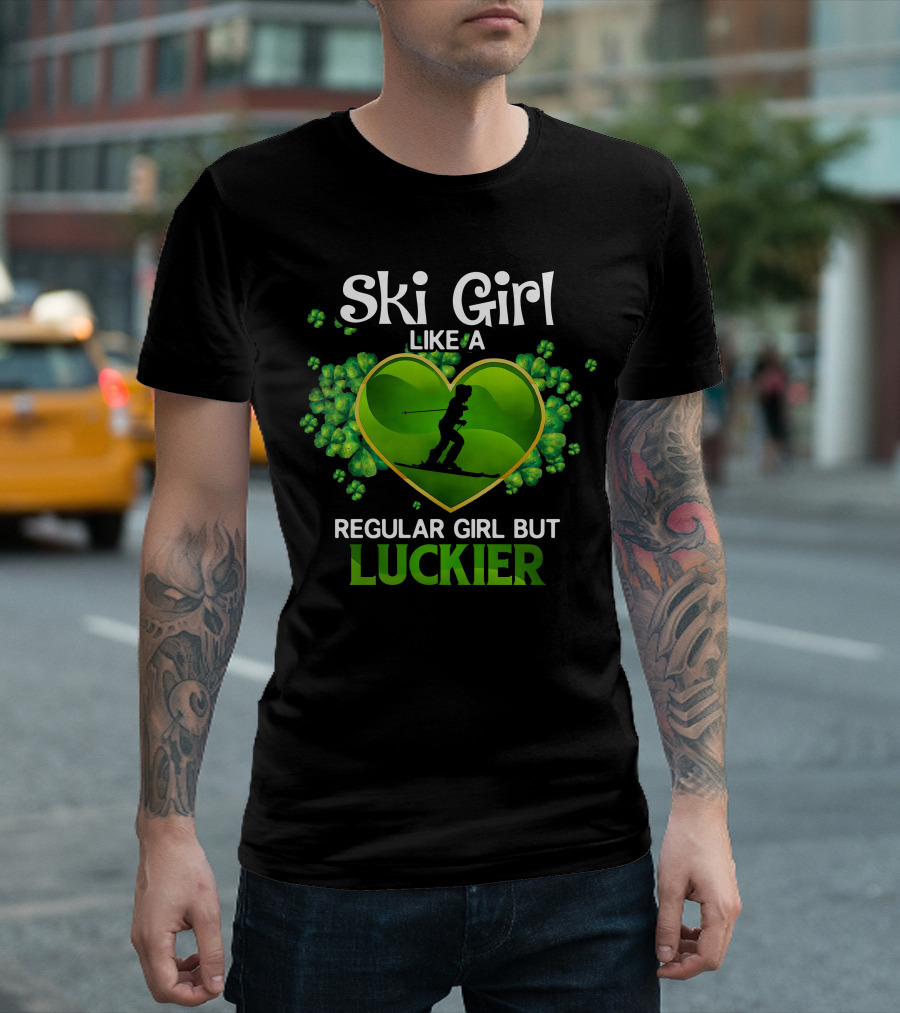 Ski Girl Like a Regular Girl But Luckier Shamrock Heart T-Shirt