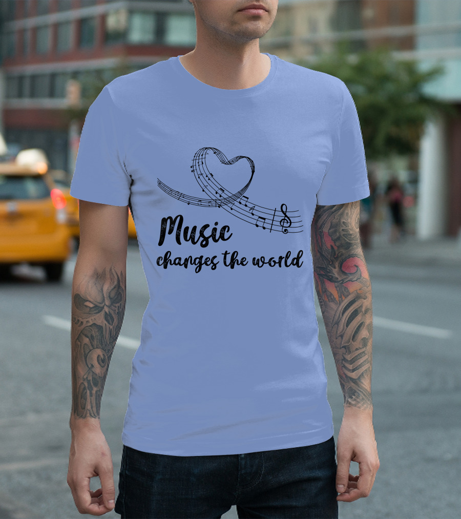 Music Changes The World Heart Notes Melody T-Shirt