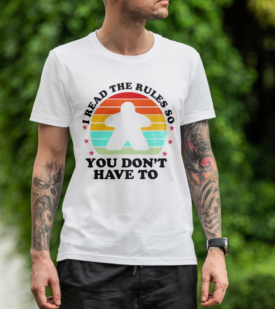 I Read The Rules So You Don't Have To Boardgame Meeple Retro Funny Board Game Player T-Shirt