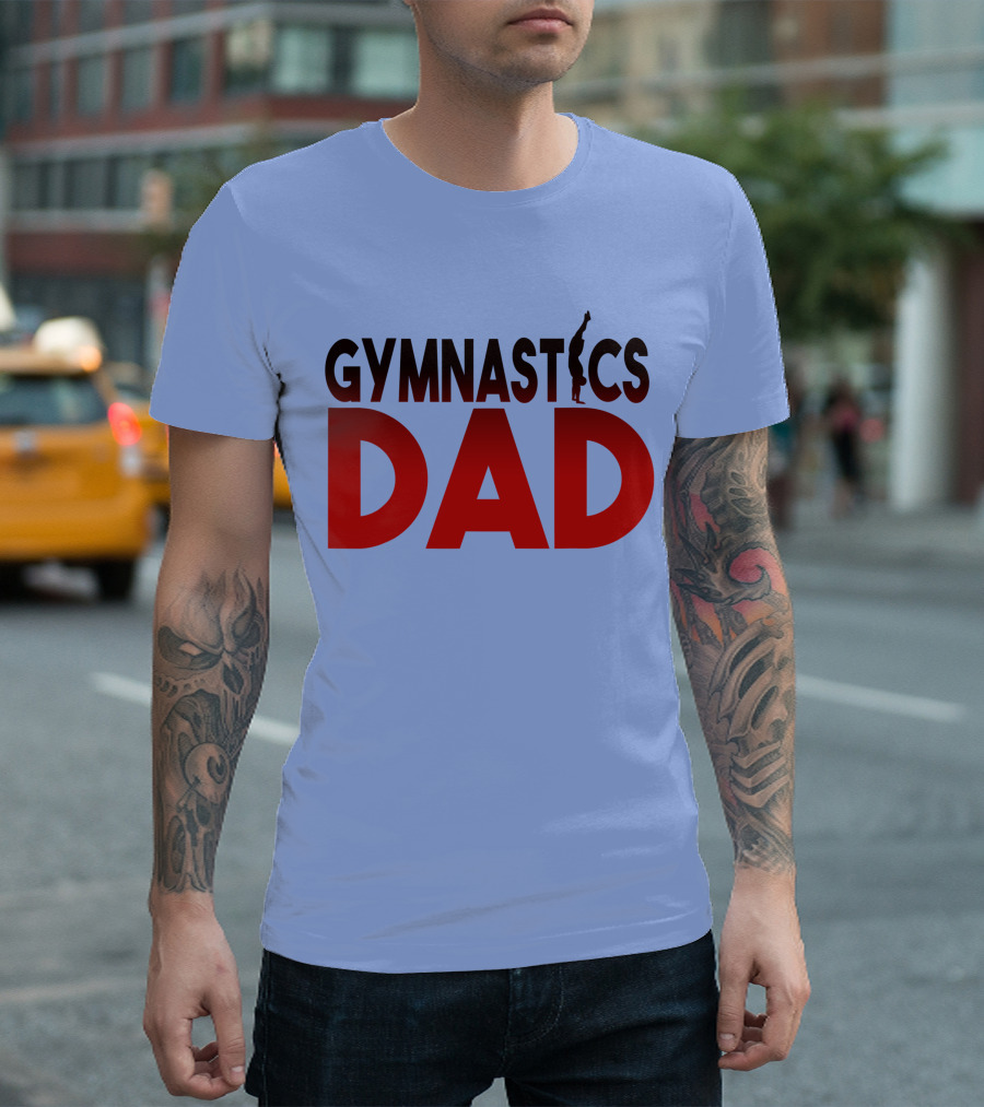 GYMNASTICS DAD Gymnastics Dads Gymnast Dad T-Shirt