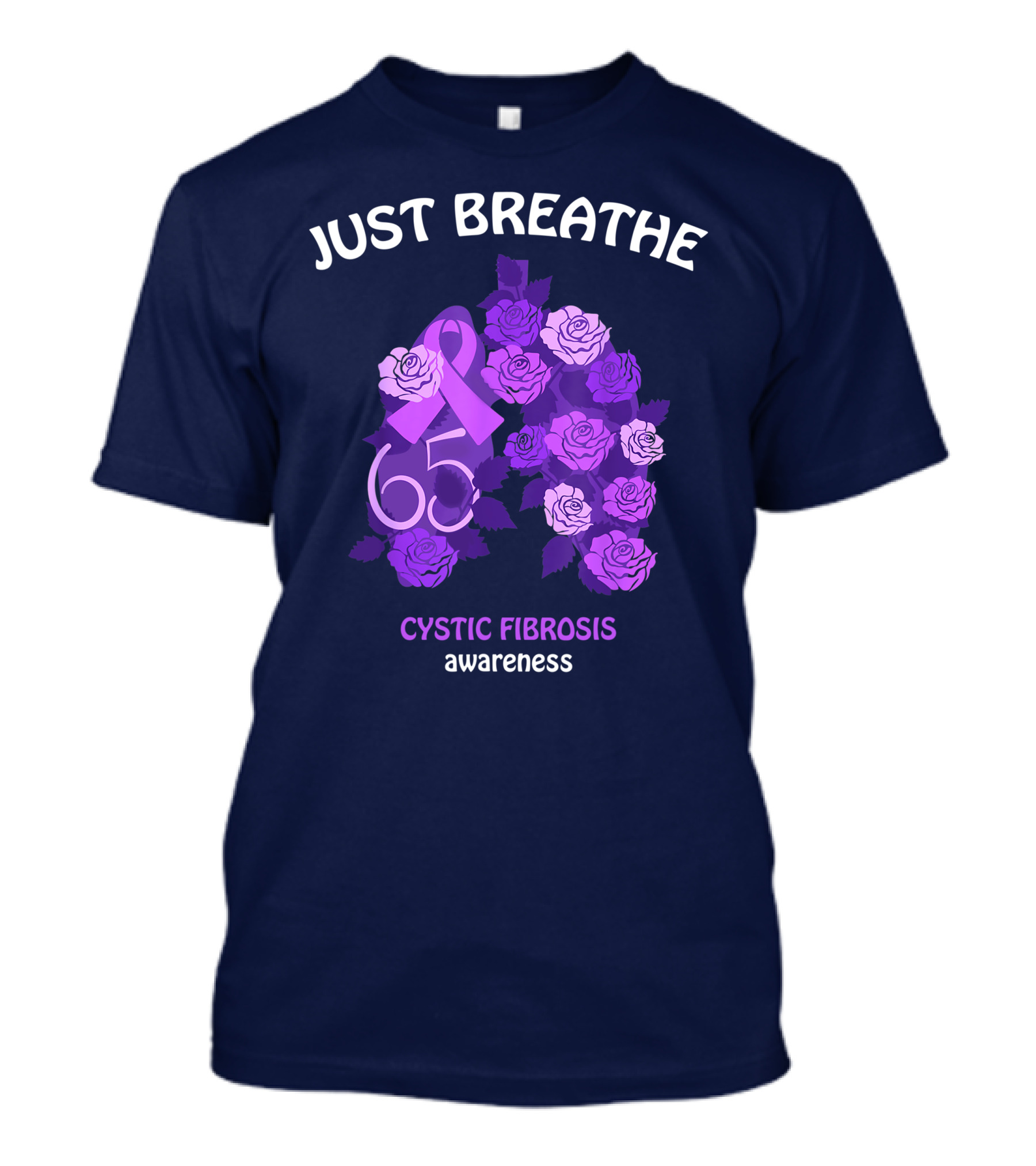 Just Breathe 65 Roses Ribbon Cystic Fibrosis Awareness T-Shirt