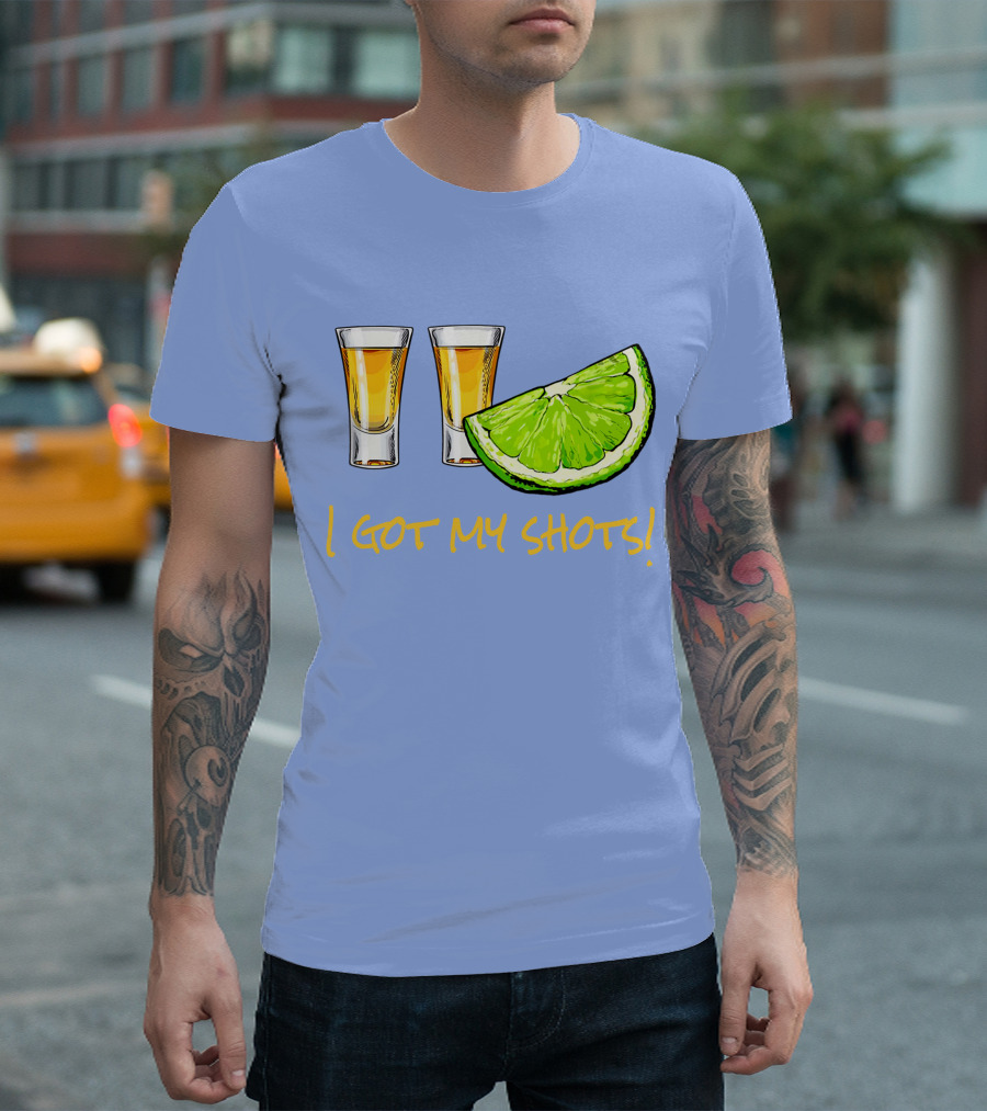 I Got My Shots Funny Vaccination Tequila Lime Humor T-Shirt