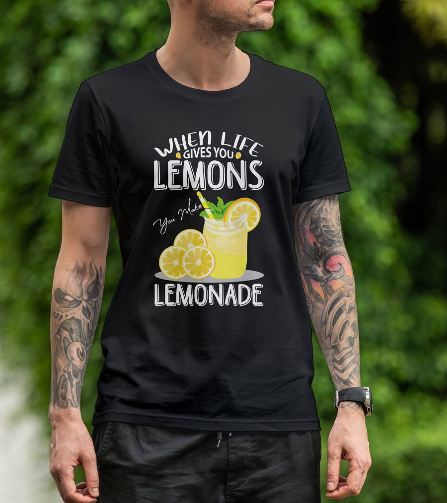 RD When Life Gives You Lemons You Make Lemonade Funny Inspirational T-Shirt