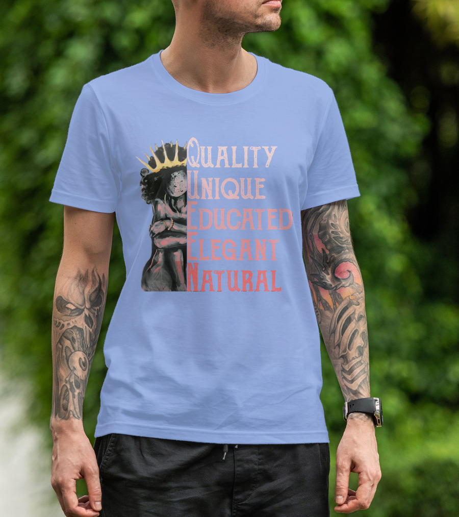 Queen Quality Unique Educated Elegant Natural RD Women T-Shirt