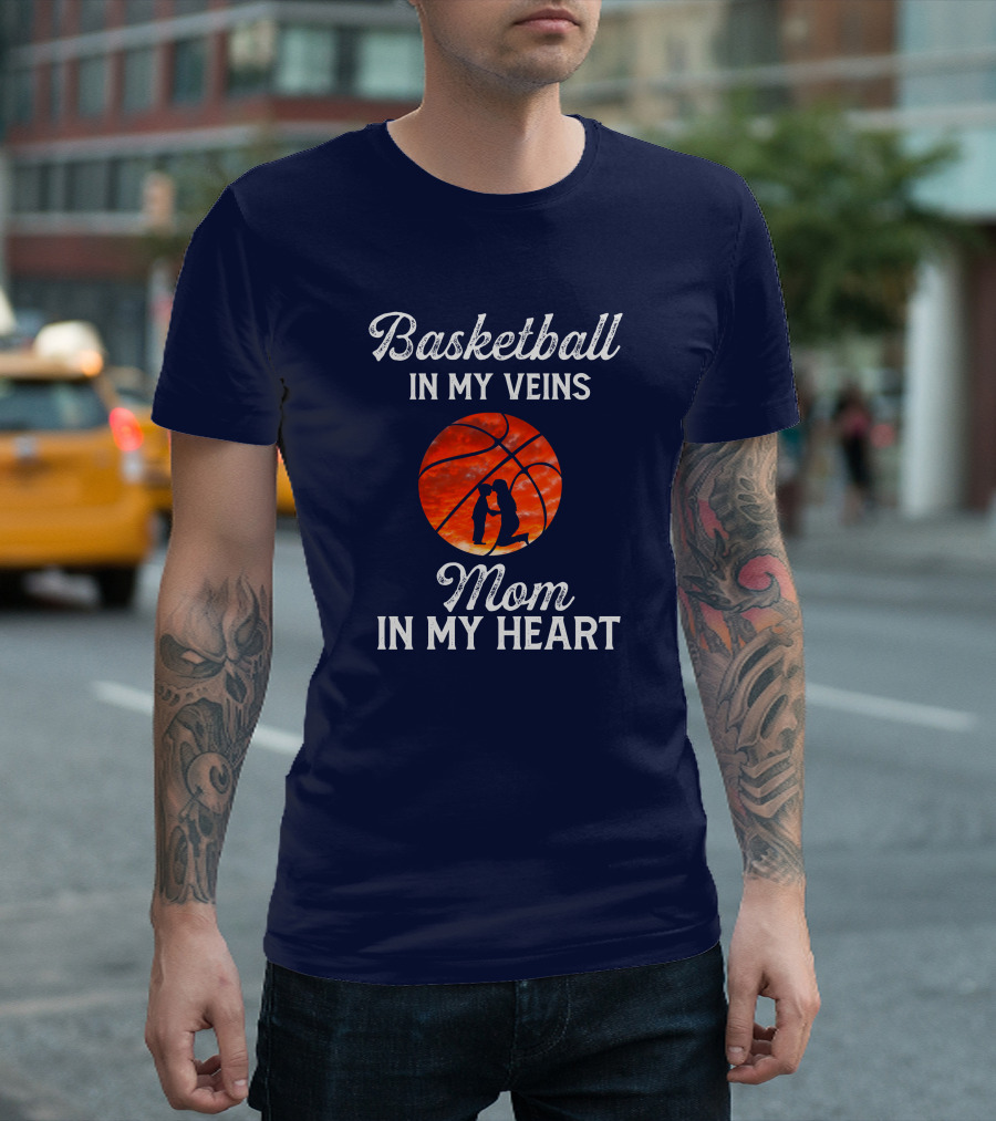 Basketball In My Veins Mom In My Heart Orange T-Shirt