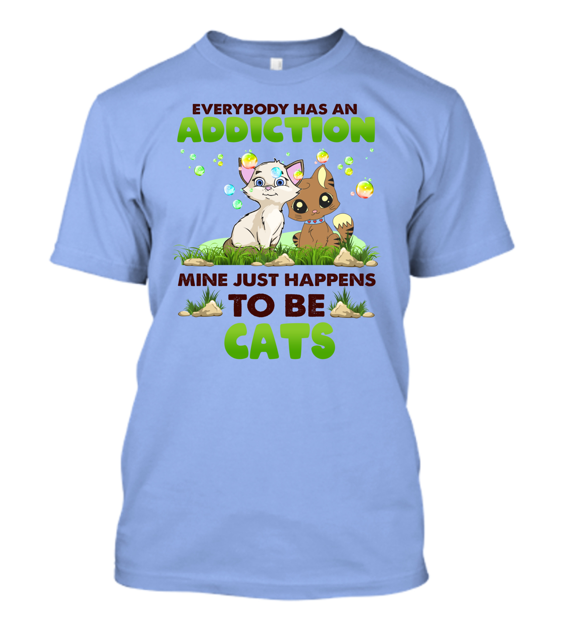 Everybody Has An Addiction Mine Just Happens To Be Cats With Cute Cartoon Kittens And Colorful Bubbles T-Shirt