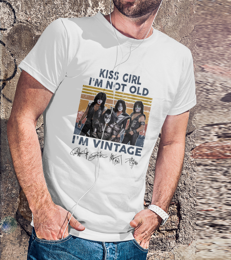 Kiss Girl I'm Not Old I'm Vintage Band Members Autographed Signature T-Shirt