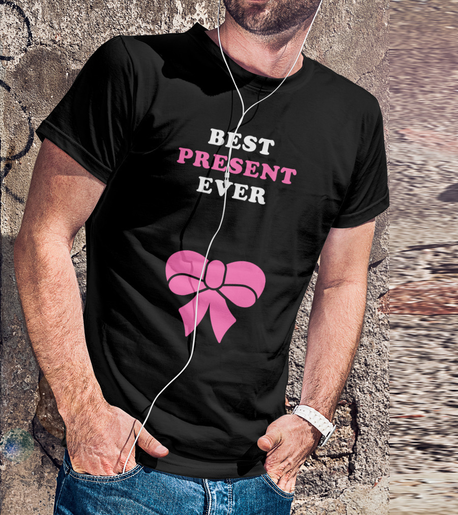Best Present Ever Pink Bow T-Shirt