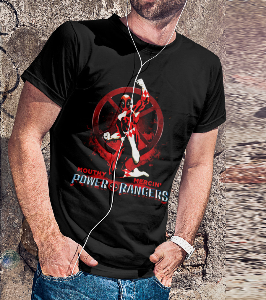 Mouthy Mercin' Power Of Rangers Crossover With Deadpool T-Shirt