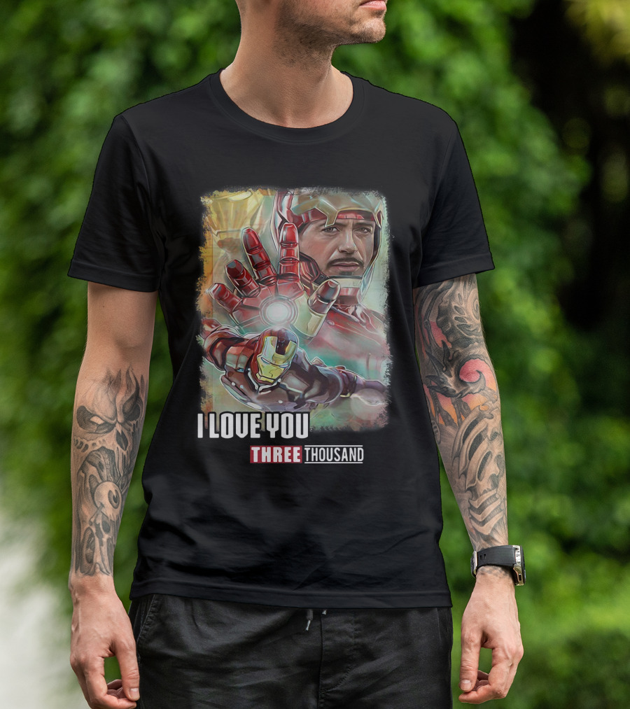 Avengers Endgame Iron Man I Love You Three Thousand Tony Stark T-Shirt