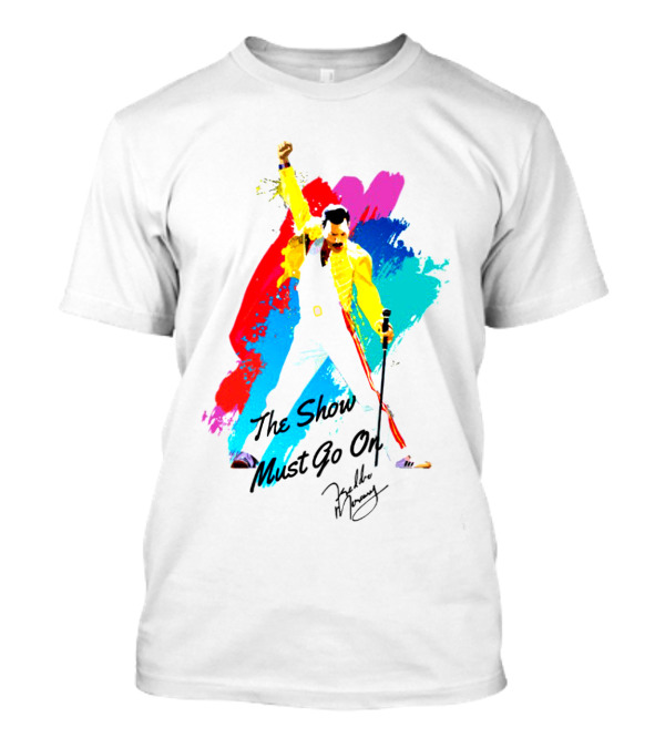 Queen The Show Must Go On Signature Artwork Colorful Freddie Mercury Image T-Shirt