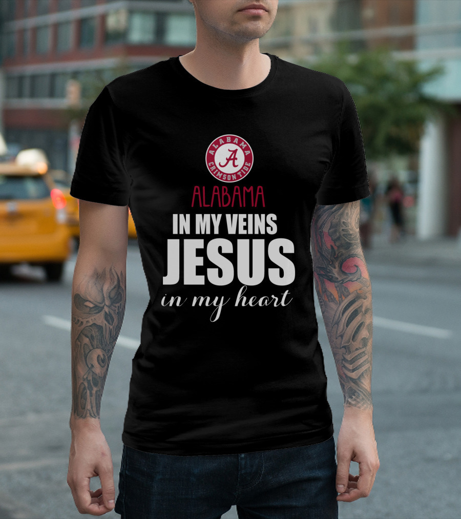 Alabama Crimson Tide In My Veins Jesus In My Heart T-Shirt